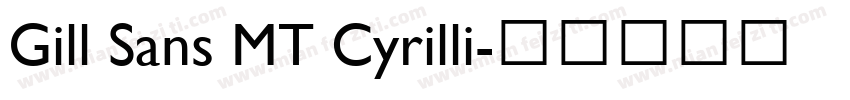 Gill Sans MT Cyrilli字体转换